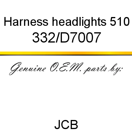 Harness, headlights, 510 332/D7007