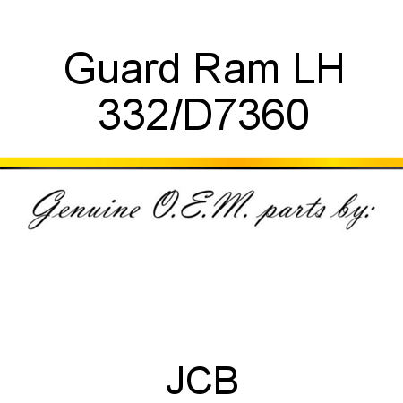 Guard, Ram LH 332/D7360