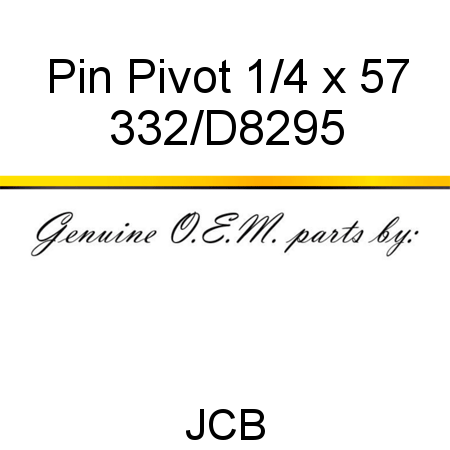 Pin, Pivot 1/4 x 57 332/D8295