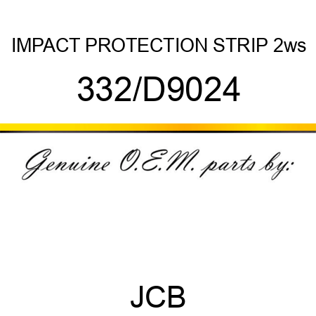 IMPACT PROTECTION STRIP 2ws 332/D9024