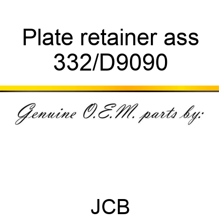 Plate retainer ass 332/D9090