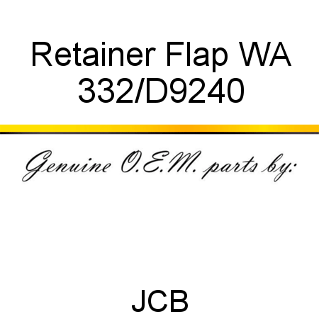 Retainer, Flap WA 332/D9240