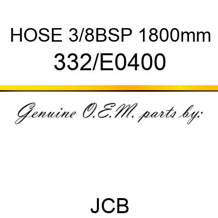 HOSE 3/8BSP 1800mm 332/E0400