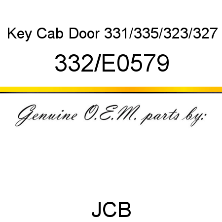 Key, Cab Door, 331/335/323/327 332/E0579