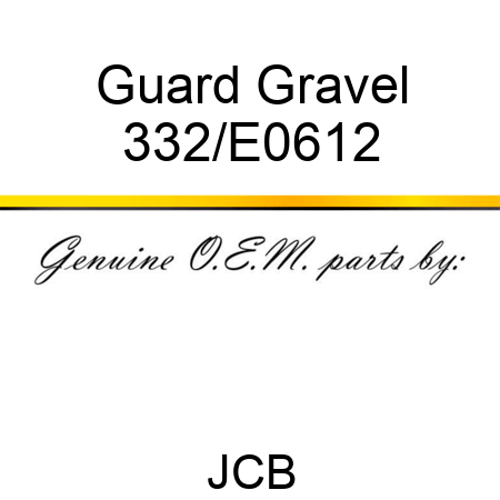 Guard Gravel 332/E0612