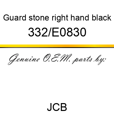 Guard, stone, right hand, black 332/E0830