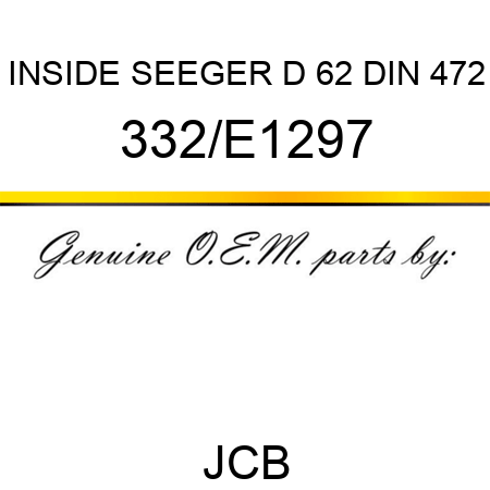INSIDE SEEGER D 62 DIN 472 332/E1297