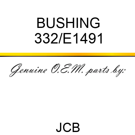 BUSHING 332/E1491