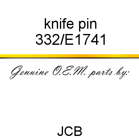 knife pin 332/E1741