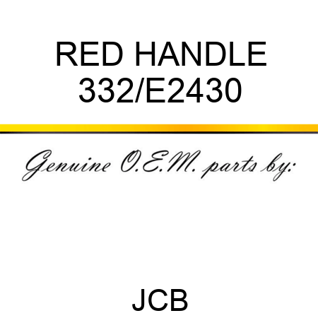RED HANDLE 332/E2430