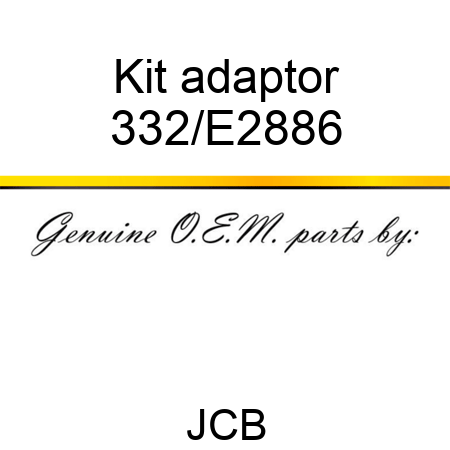 Kit adaptor 332/E2886