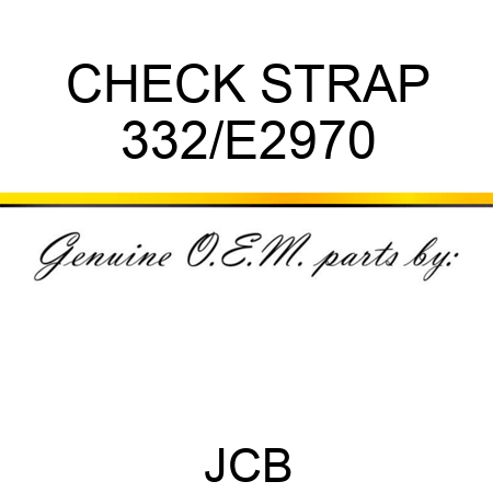 CHECK STRAP 332/E2970