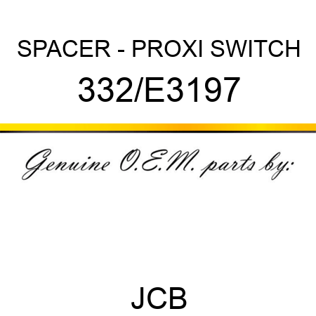 SPACER - PROXI SWITCH 332/E3197