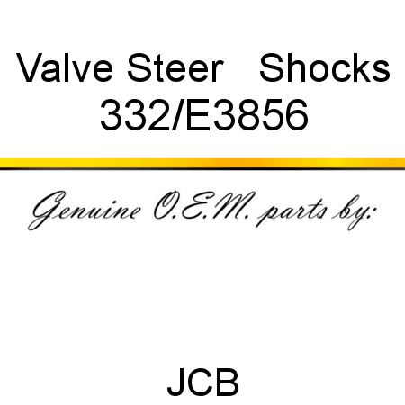 Valve, Steer + Shocks 332/E3856