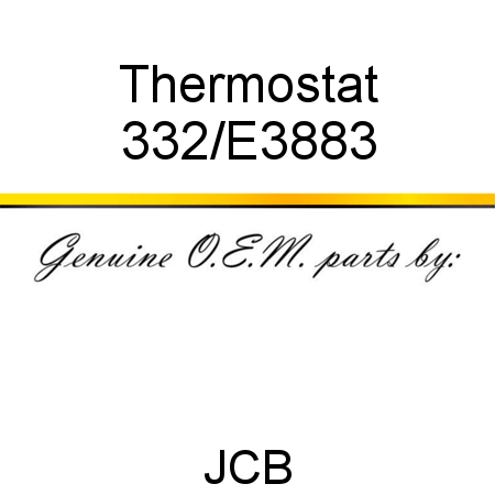 Thermostat 332/E3883