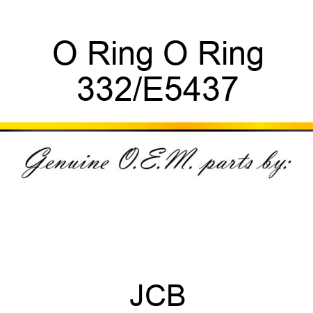 O Ring O Ring 332/E5437
