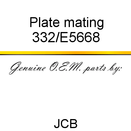 Plate, mating 332/E5668