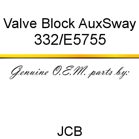 Valve, Block, Aux,Sway 332/E5755