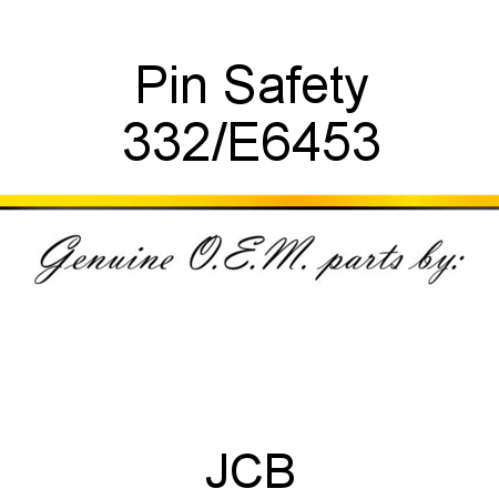 Pin, Safety 332/E6453