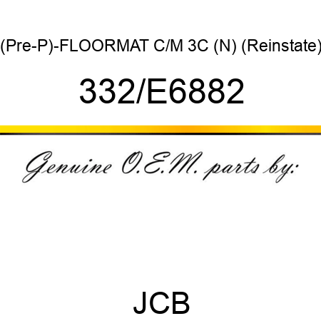 (Pre-P)-FLOORMAT C/M 3C (N) (Reinstate) 332/E6882