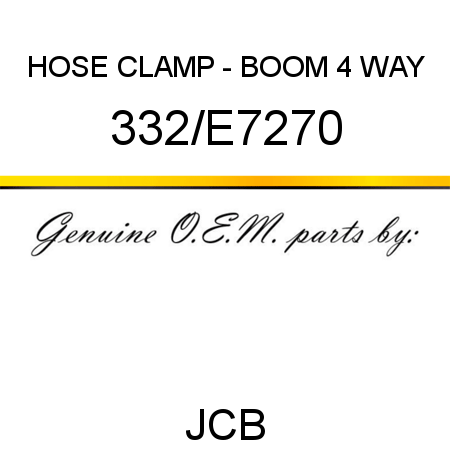 HOSE CLAMP - BOOM, 4 WAY 332/E7270
