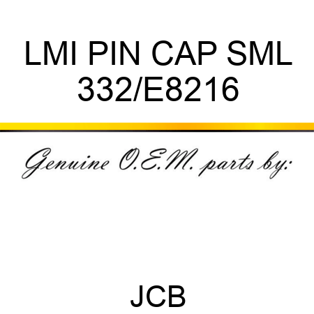 LMI PIN CAP SML 332/E8216