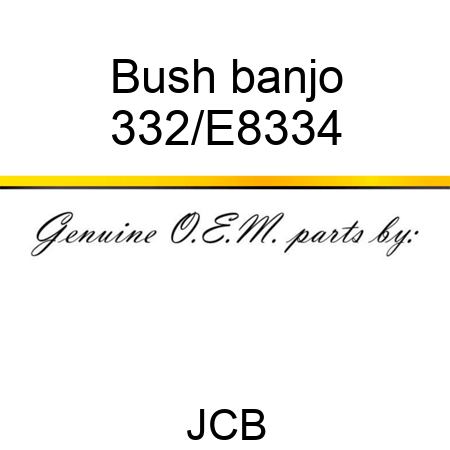 Bush banjo 332/E8334
