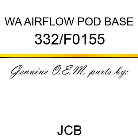 WA AIRFLOW POD BASE 332/F0155