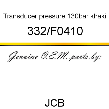 Transducer, pressure, 130bar, khaki 332/F0410