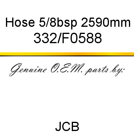 Hose, 5/8bsp 2590mm 332/F0588