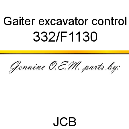Gaiter, excavator control 332/F1130