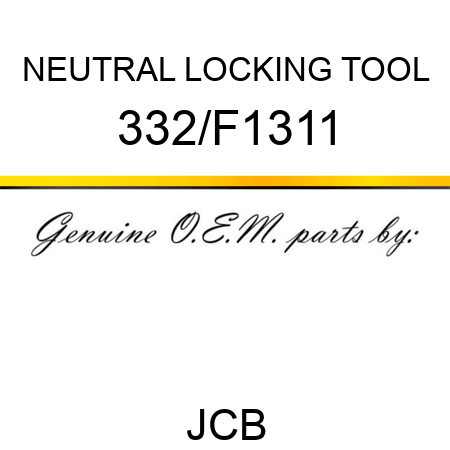NEUTRAL LOCKING TOOL 332/F1311