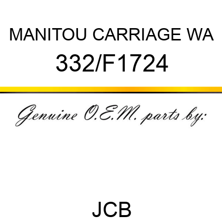 MANITOU CARRIAGE WA 332/F1724