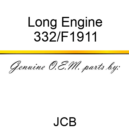Long Engine 332/F1911