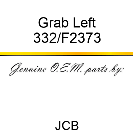 Grab Left 332/F2373