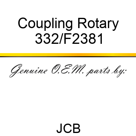 Coupling Rotary 332/F2381