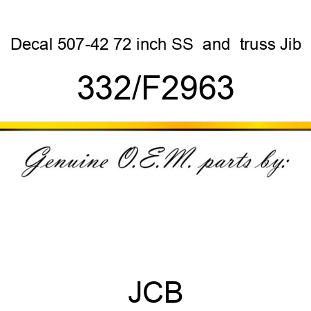 Decal, 507-42 72 inch SS & truss Jib 332/F2963