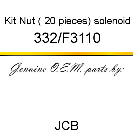 Kit, Nut ( 20 pieces), solenoid 332/F3110