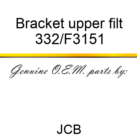 Bracket upper filt 332/F3151