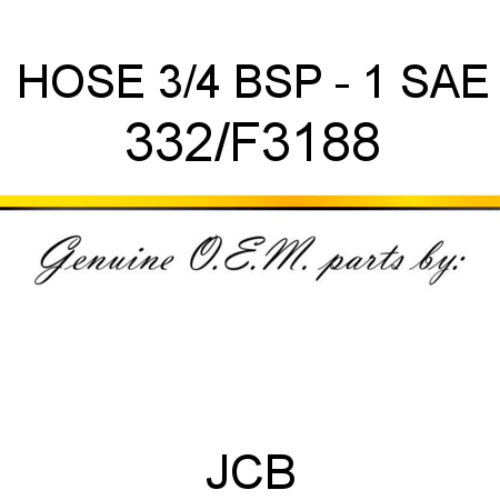 HOSE 3/4 BSP - 1 SAE 332/F3188