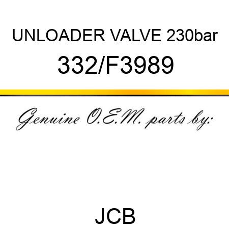 UNLOADER VALVE 230bar 332/F3989