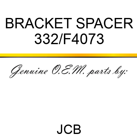 BRACKET SPACER 332/F4073
