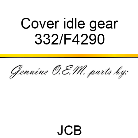 Cover idle gear 332/F4290