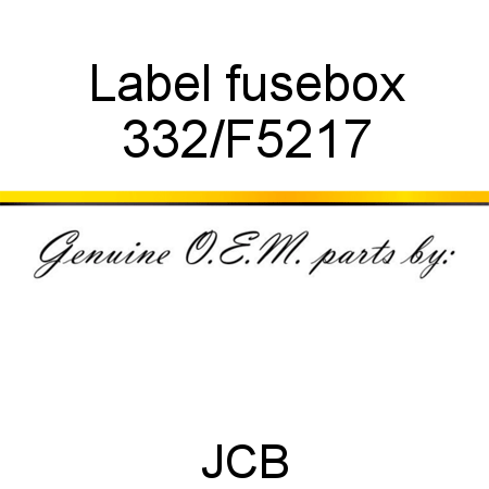 Label, fusebox 332/F5217