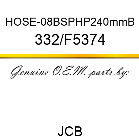 HOSE-08BSPHP240mmB 332/F5374