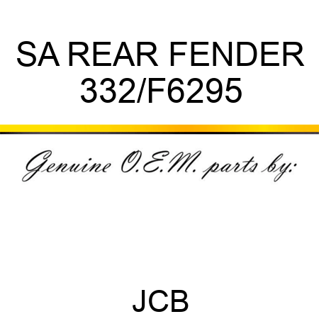 SA REAR FENDER 332/F6295