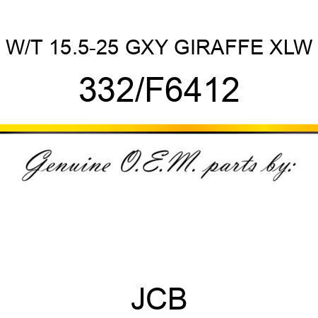 W/T 15.5-25 GXY GIRAFFE XLW 332/F6412