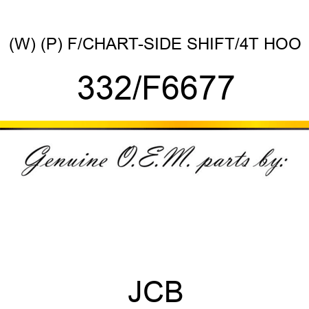 (W) (P) F/CHART-SIDE SHIFT/4T HOO 332/F6677