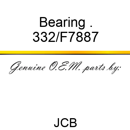 Bearing . 332/F7887
