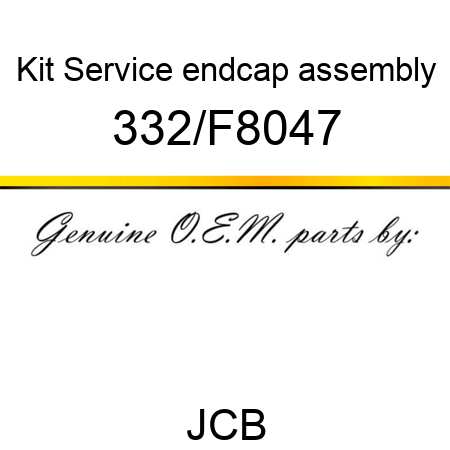 Kit, Service endcap assembly 332/F8047